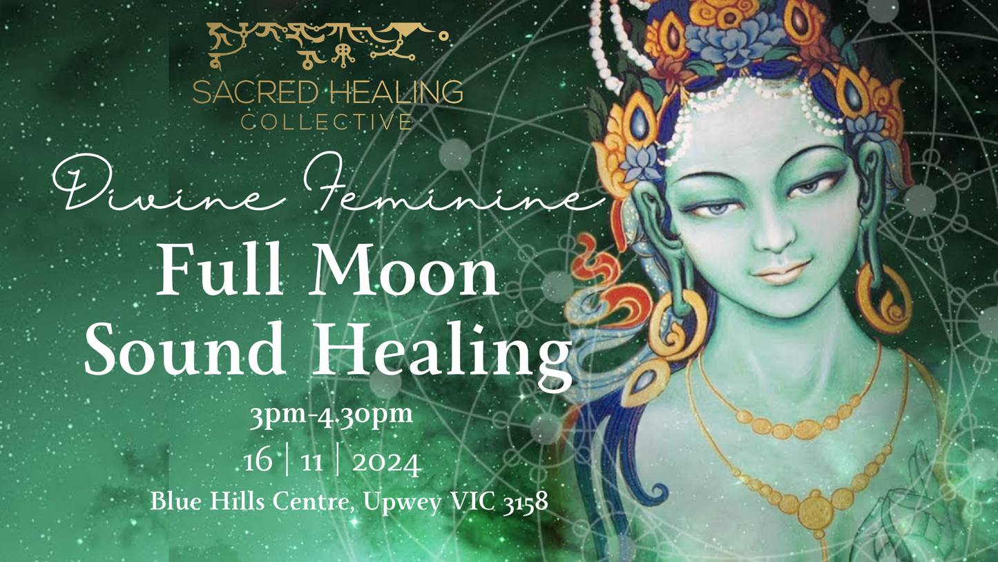 Event Ticket - Divine Feminine Full Moon Sound Healing